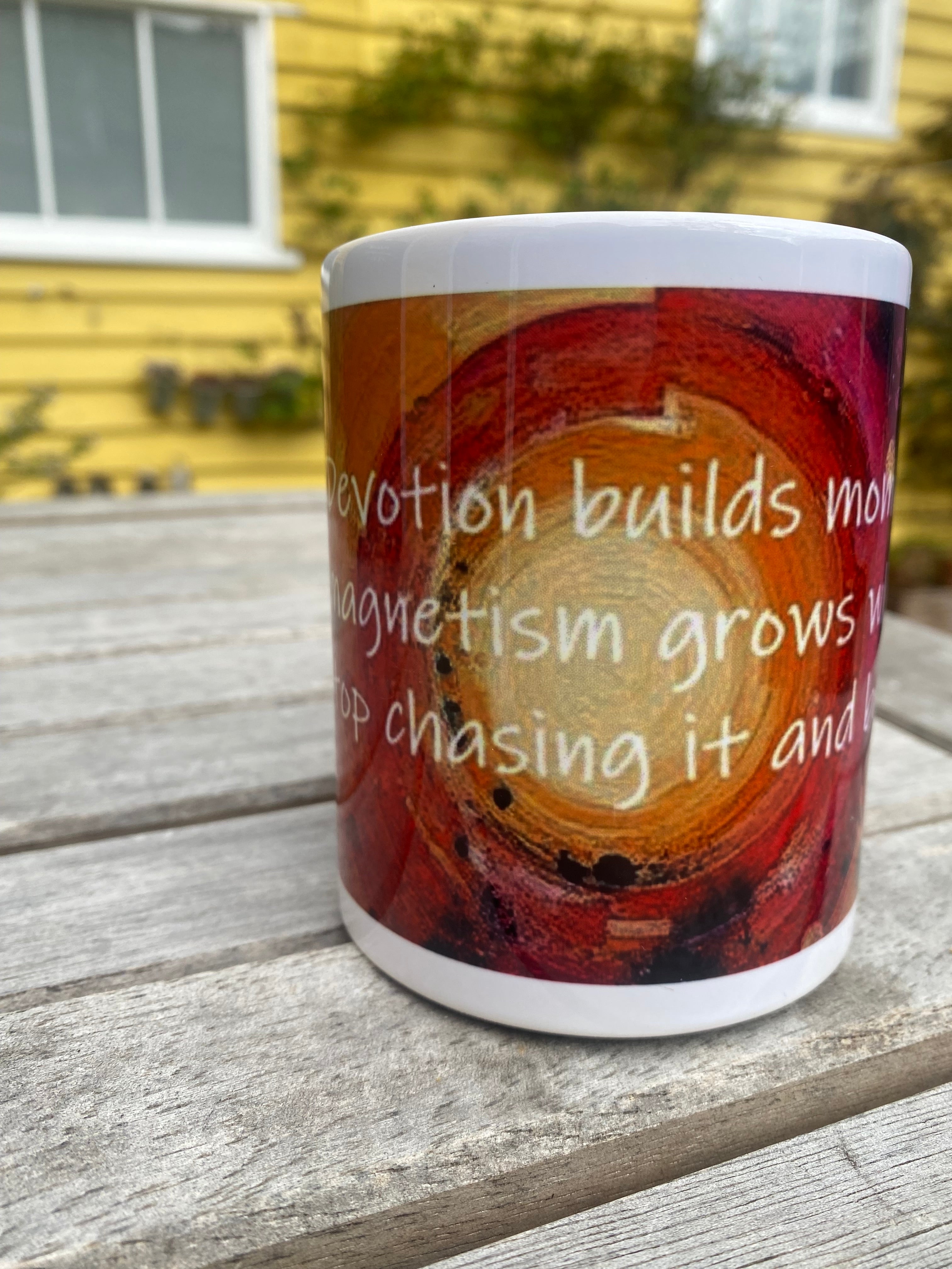 Devotion builds momentum, inspirational printed mug, from original art work, abstract art, motivational, spirituality, quote (9oz/ 250ml)