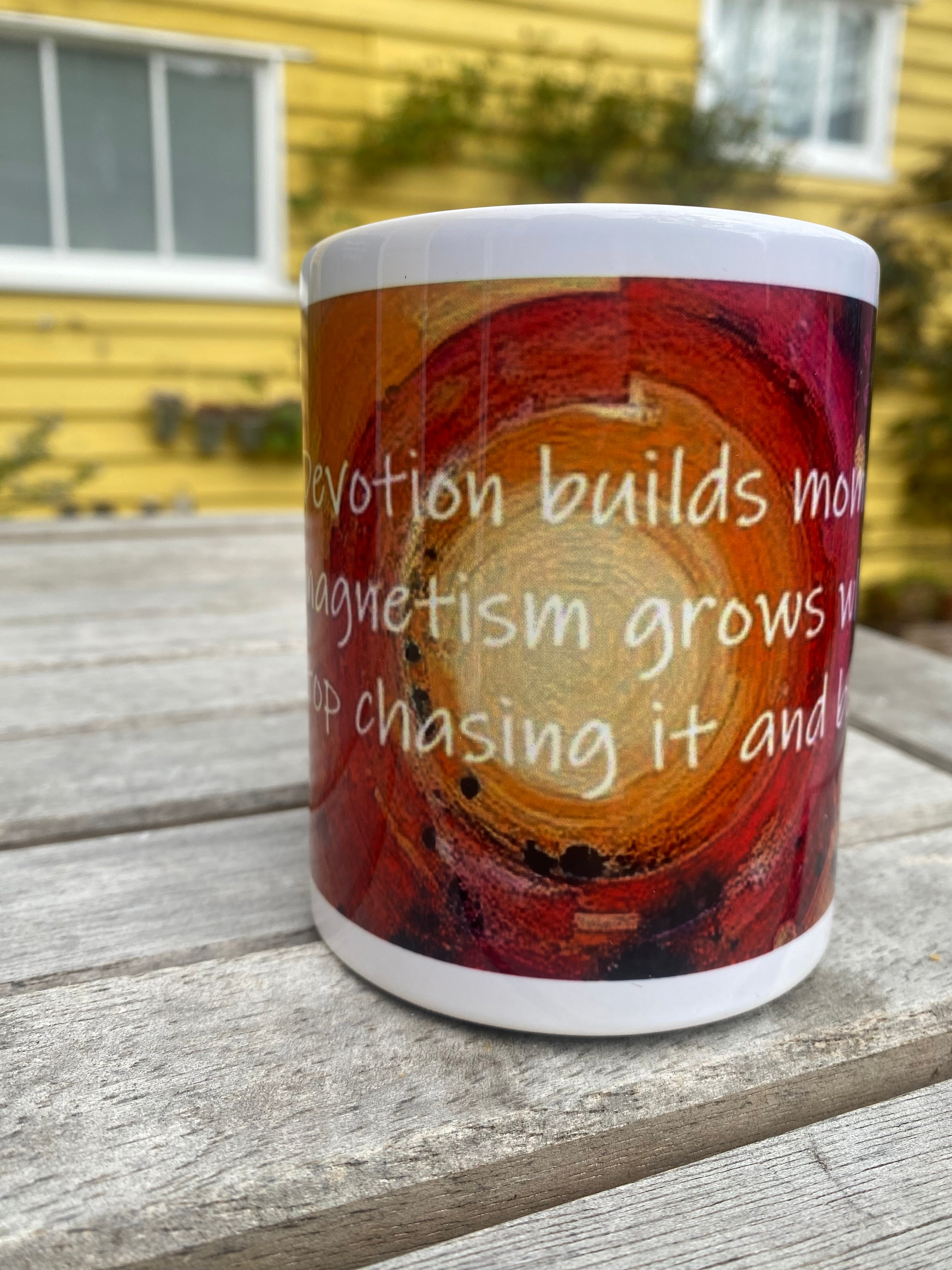 Devotion builds momentum, inspirational printed mug, from original art work, abstract art, motivational, spirituality, quote (9oz/ 250ml)