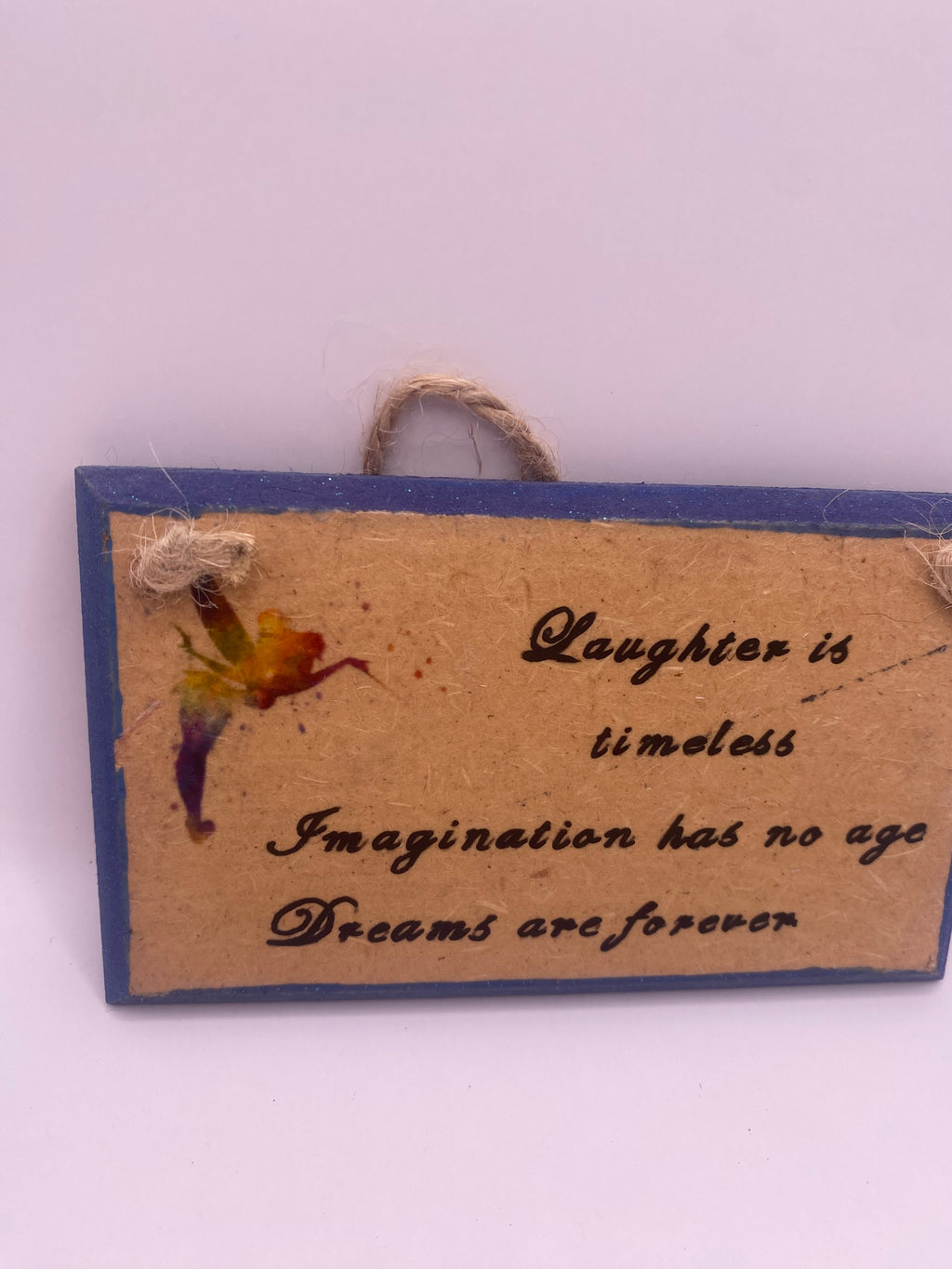 Magical fairy, “Laughter is timeless…” hand painted plaque, wallhanging sign with quote, Disney, Peter Pan inspired Tinkerbell, bookish