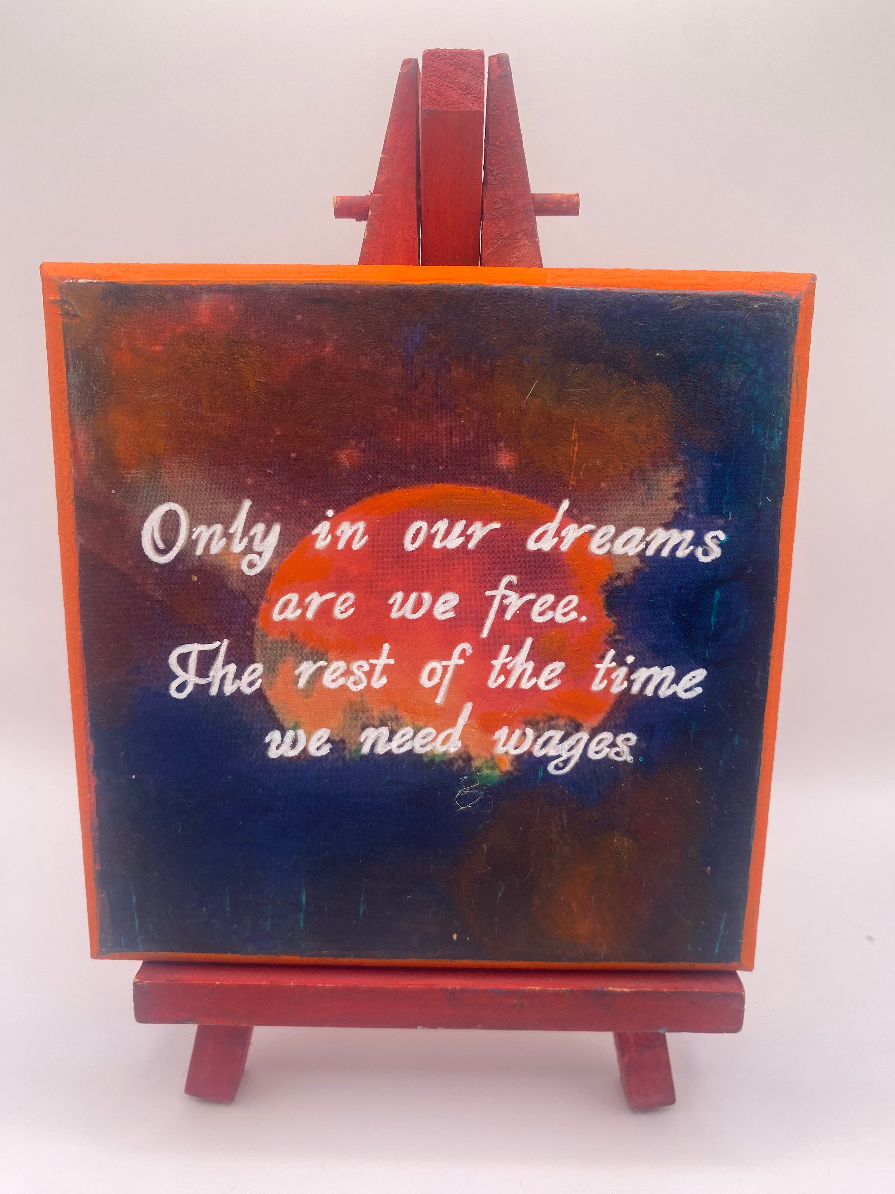 “Only in Our Dreams Are We Free” Hand Painted, Terry Pratchett-inspired Plaque with Easel, sign with quote, Discworld