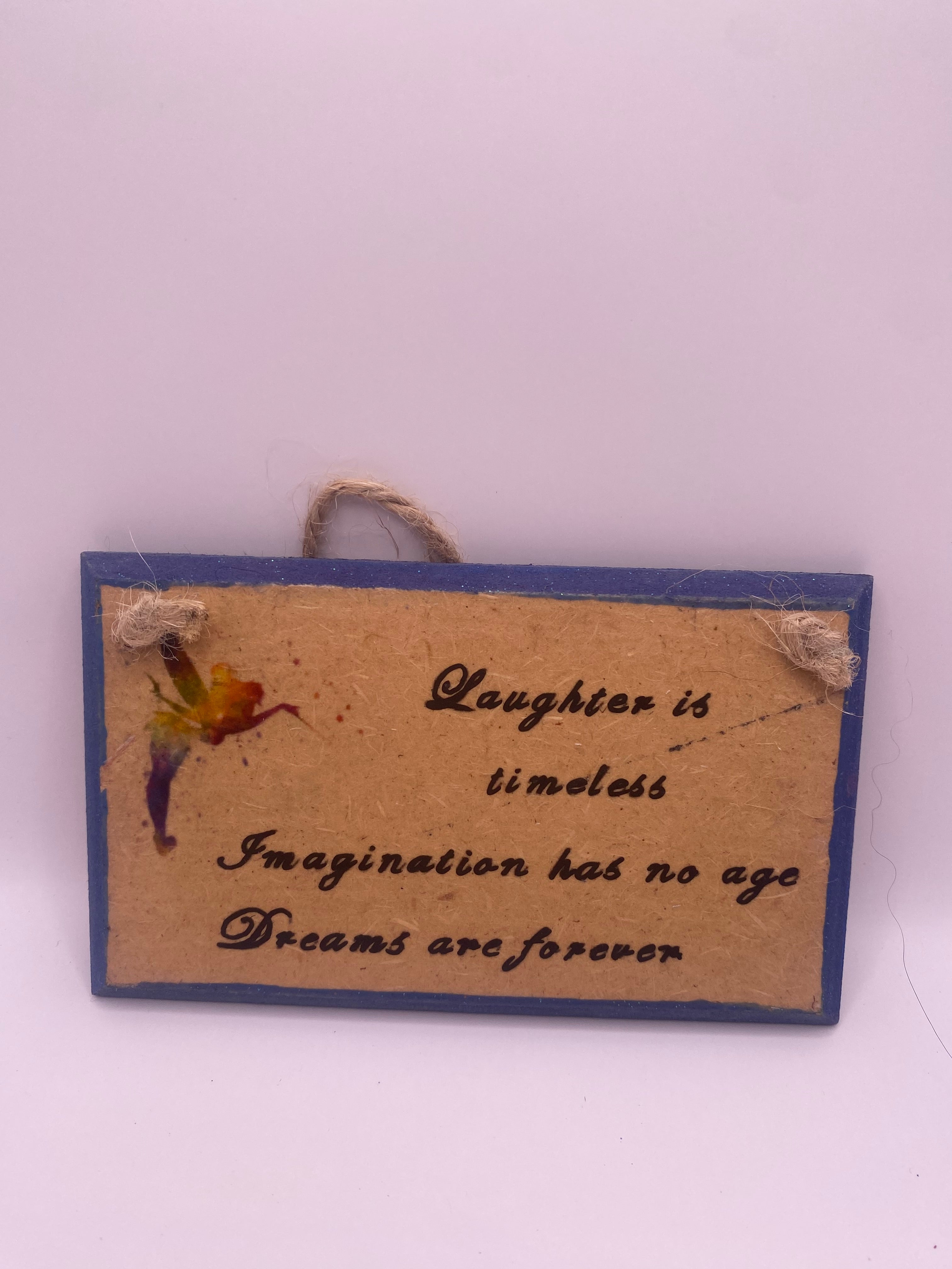 Magical fairy, “Laughter is timeless…” hand painted plaque, wallhanging sign with quote, Disney, Peter Pan inspired Tinkerbell, bookish