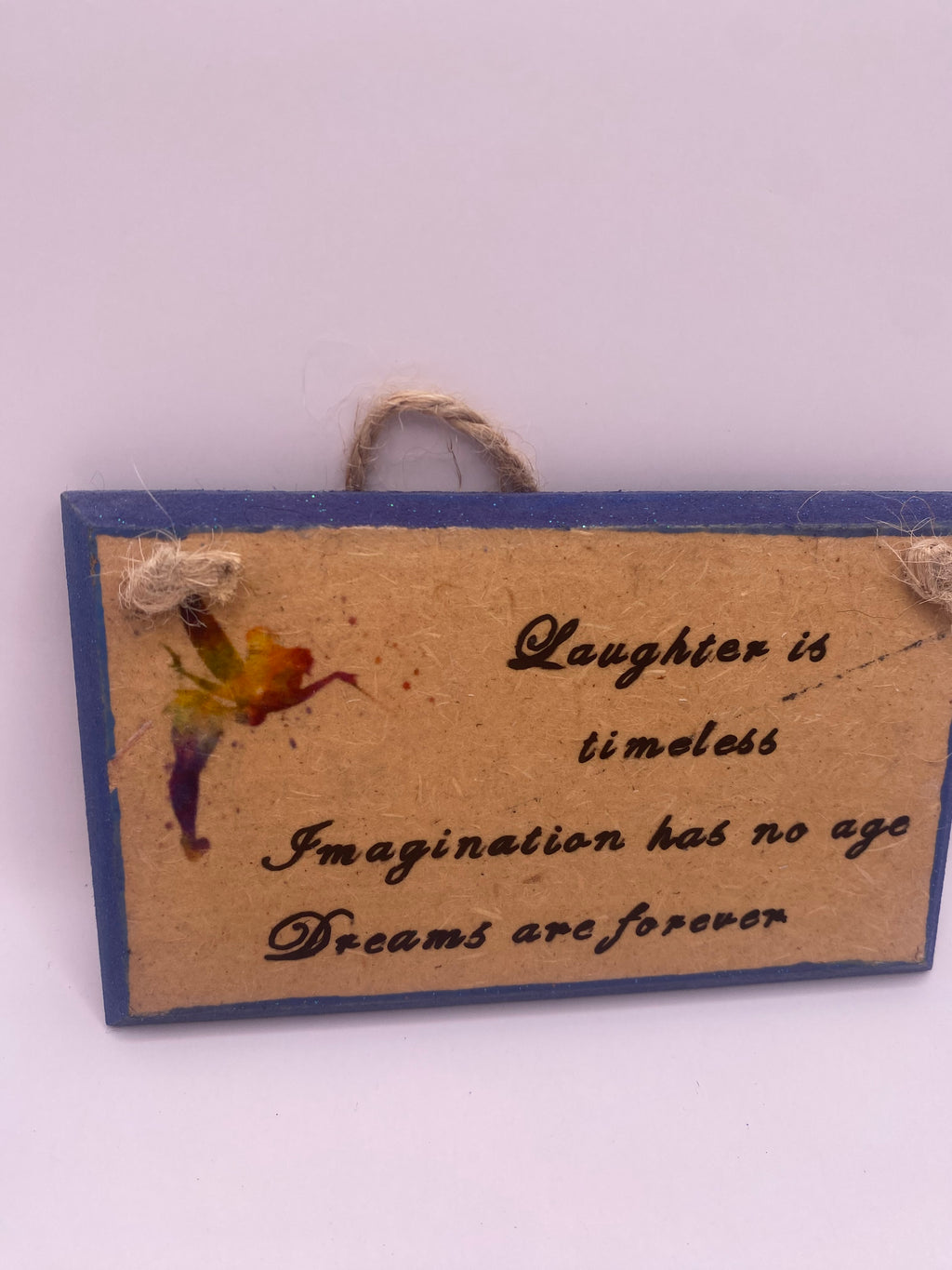 Magical fairy, “Laughter is timeless…” hand painted plaque, wallhanging sign with quote, Disney, Peter Pan inspired Tinkerbell, bookish