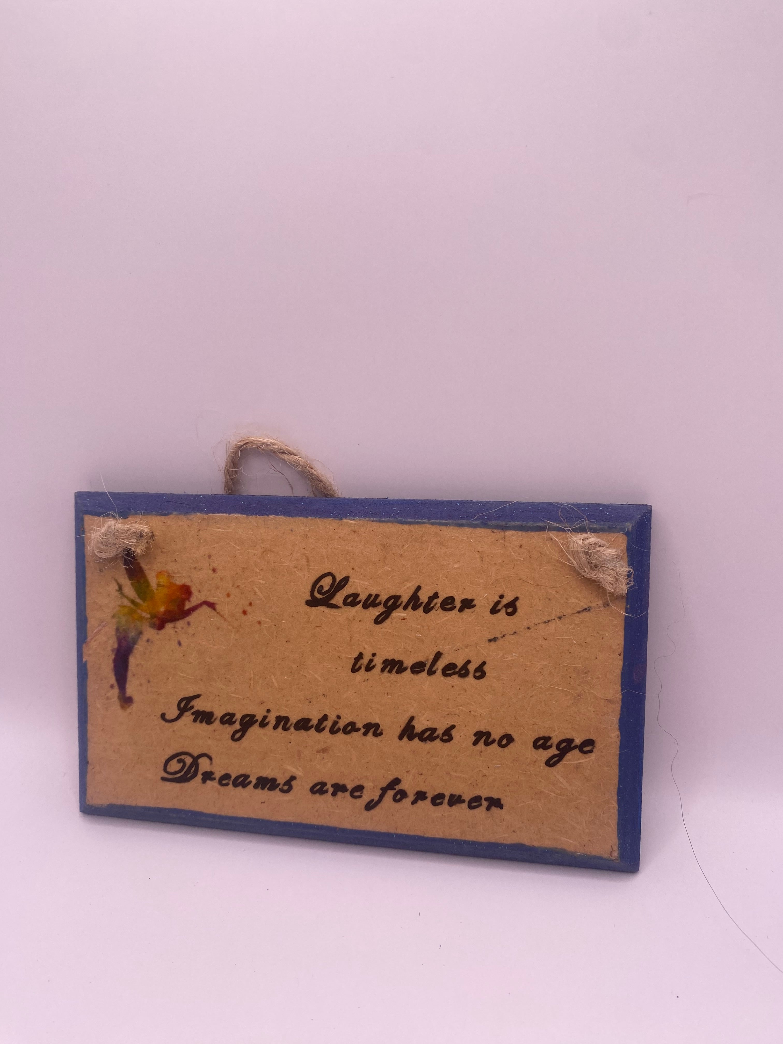 Magical fairy, “Laughter is timeless…” hand painted plaque, wallhanging sign with quote, Disney, Peter Pan inspired Tinkerbell, bookish