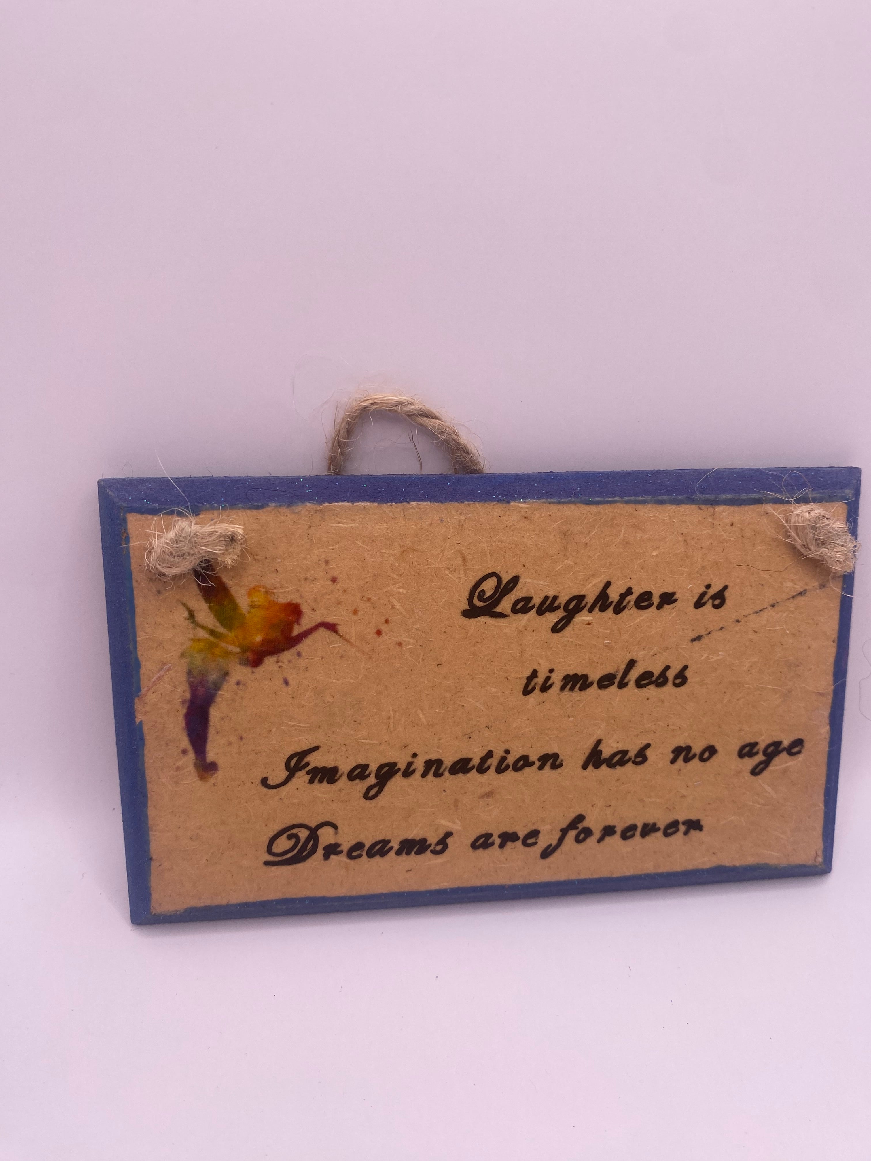 Magical fairy, “Laughter is timeless…” hand painted plaque, wallhanging sign with quote, Disney, Peter Pan inspired Tinkerbell, bookish