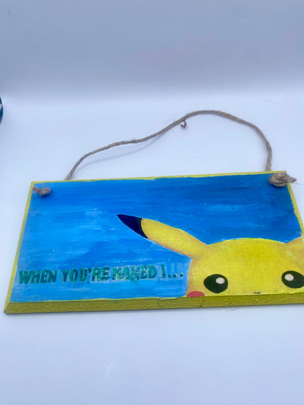 “When you’re naked I…” Pikachu ~ Pokémon inspired handpainted plaque, pun, joke, gift