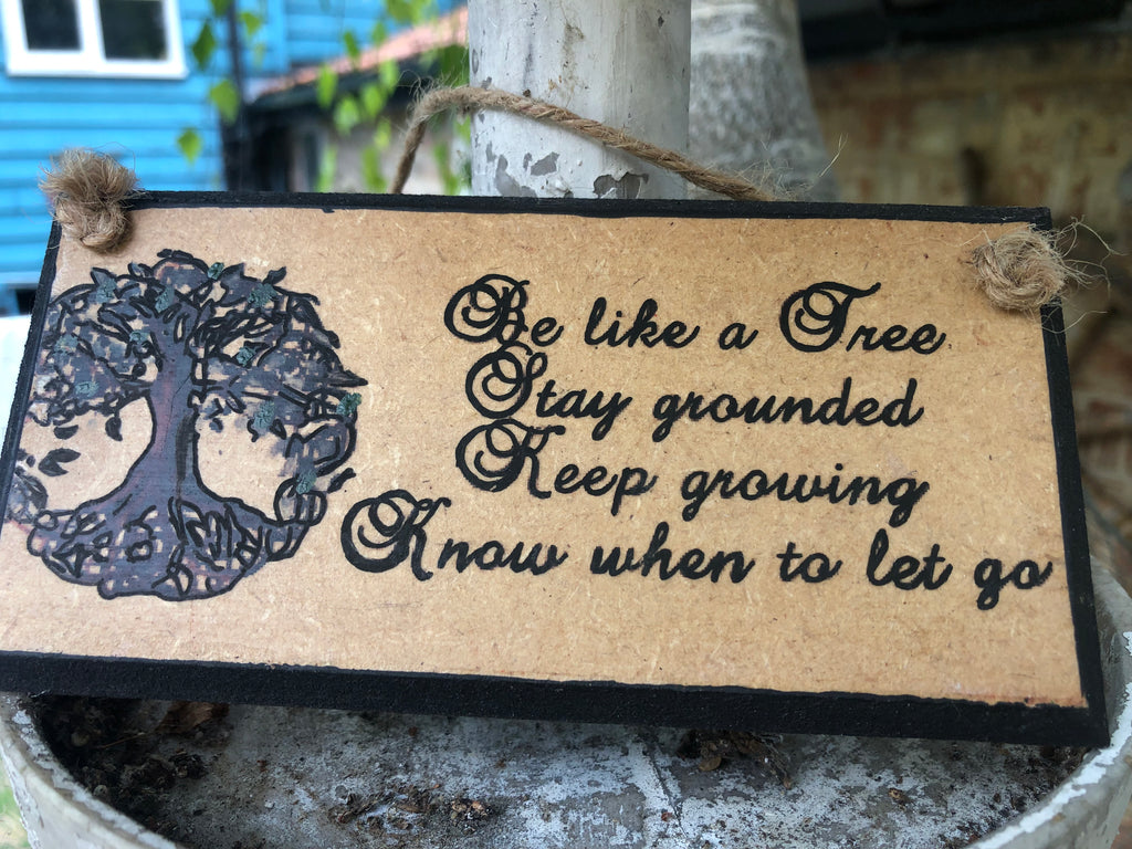 “Be Like a Tree” Hand‑Painted Wooden Plaque (8x4")