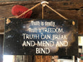 “Truth Is Deadly” – A Court of Mist and Fury Plaque