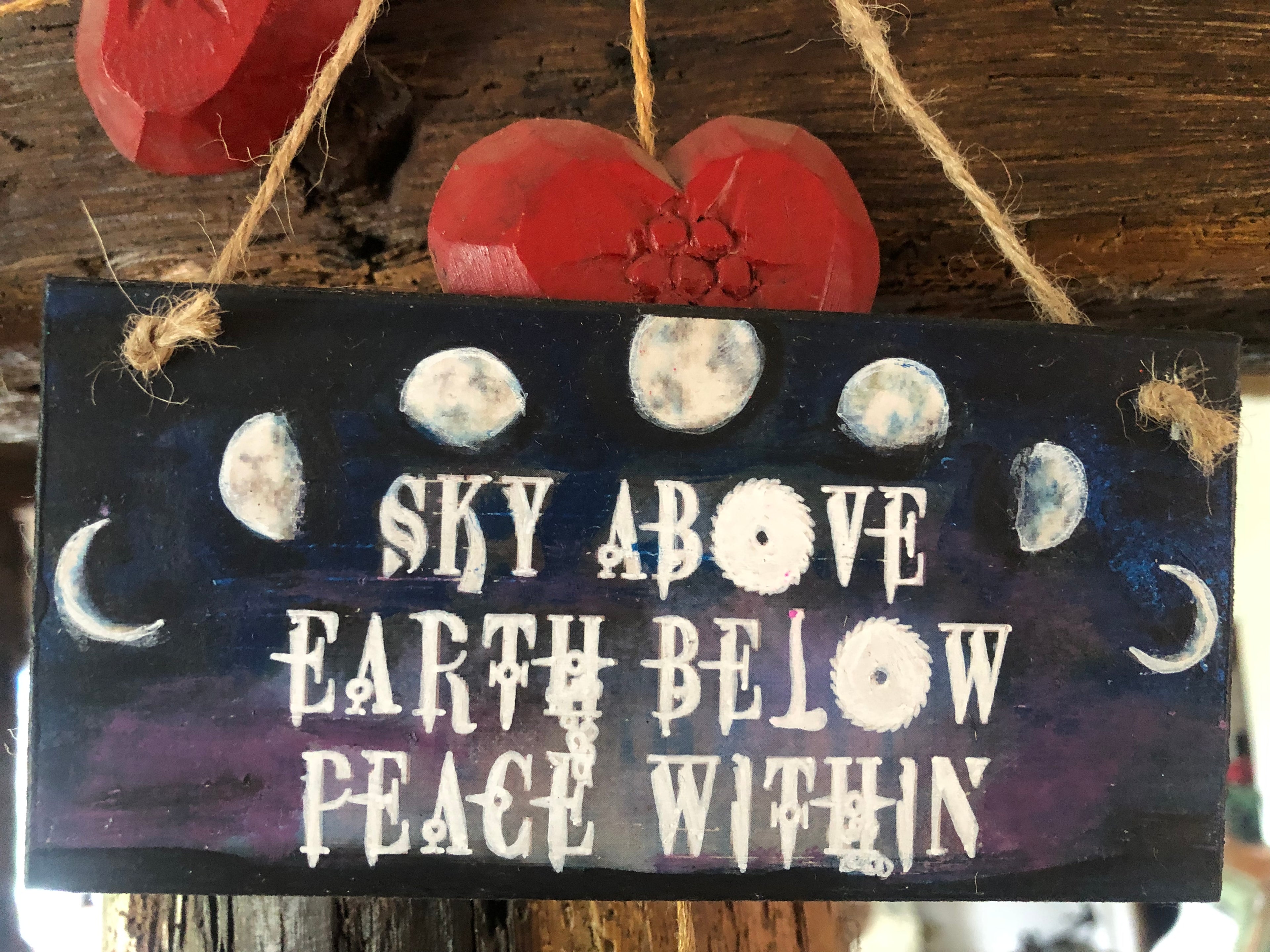 “Sky Above, Earth Below, Peace Within” – Hand‑Painted Wooden Plaque