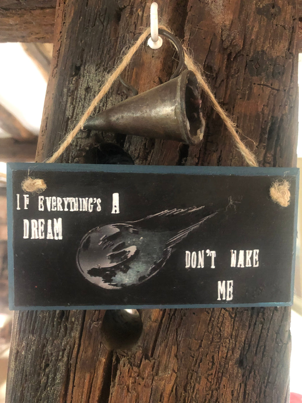 “If Everything’s a Dream, Don’t Wake Me” – Final Fantasy VII inspired Plaque