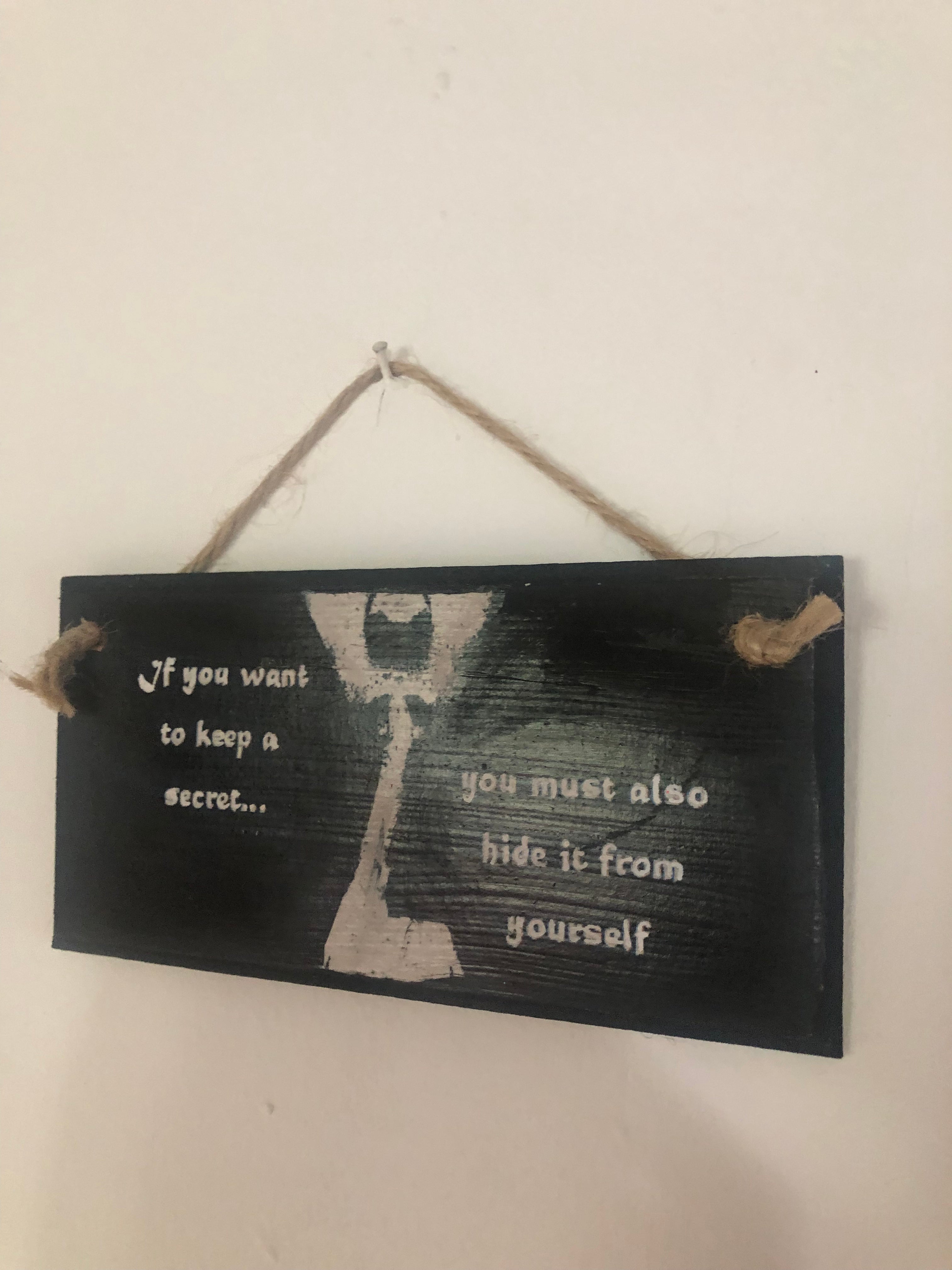 “If You Want to Keep a Secret…” - 1984 - George Orwell- Hand-Painted Plaque