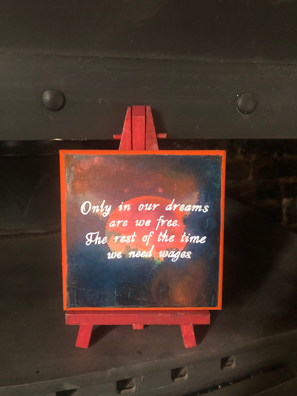 “Only in Our Dreams Are We Free” Hand Painted, Terry Pratchett-inspired Plaque with Easel, sign with quote, Discworld