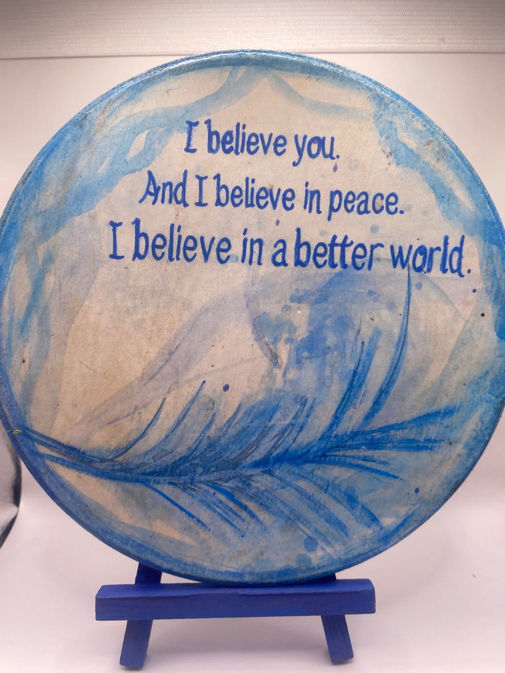 Hand Painted, Handmade, Round Plaque ~ "I believe in you..." – A Court of Mist and Fury inspired Plaque