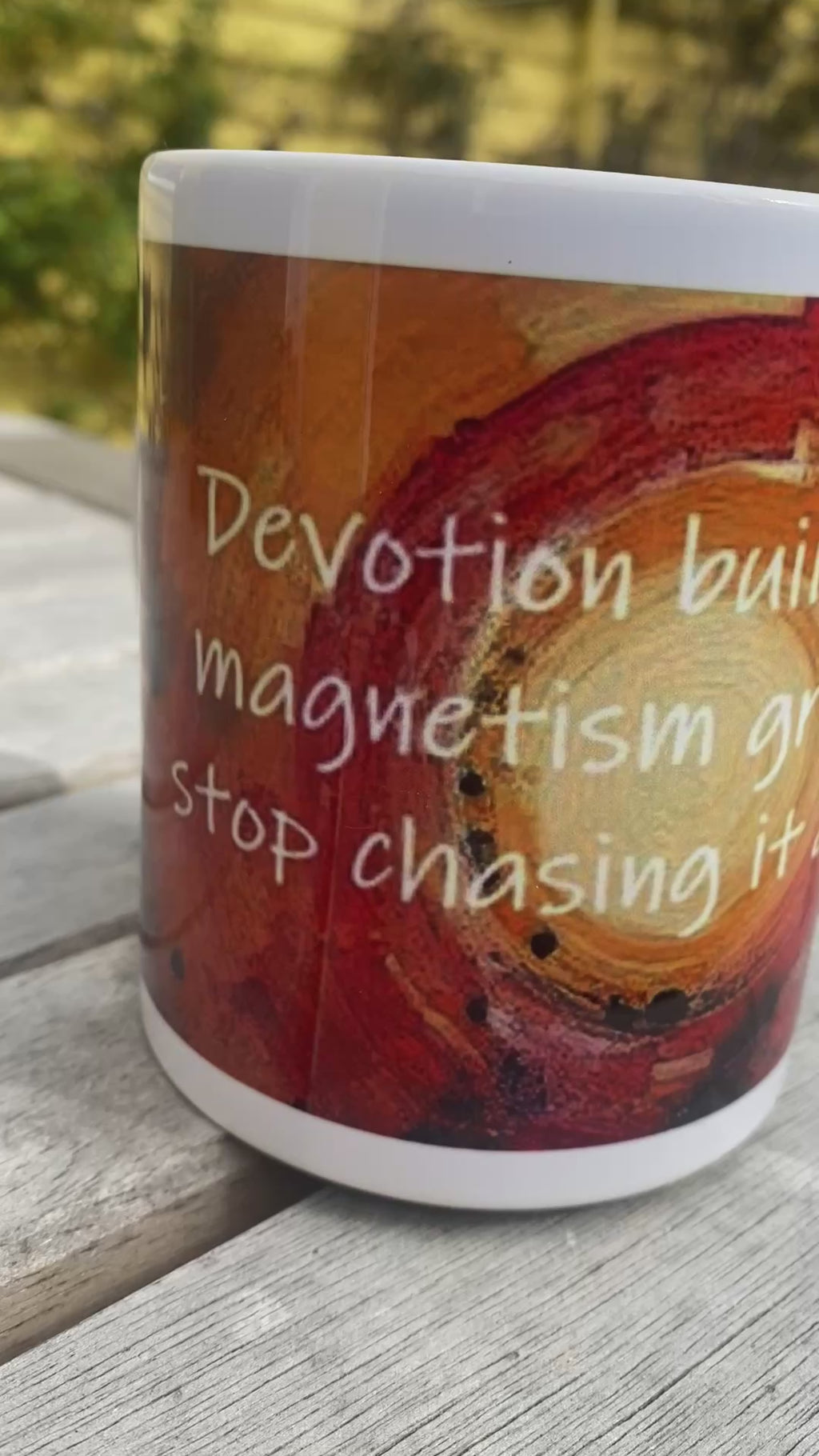 Devotion builds momentum, inspirational printed mug, from original art work, abstract art, motivational, spirituality, quote (9oz/ 250ml)